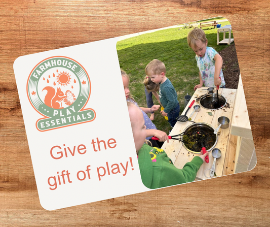 Farmhouse Play Essentials Gift Cards